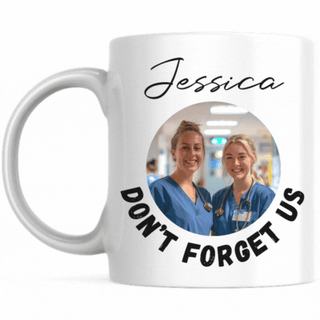 Don't Forget Us Mug