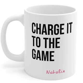 Charge It To The Game Mug