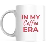 In my coffee era mug