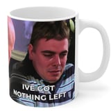Personalised I've Got Nothing Left Mug – Ian Beale Meme example 