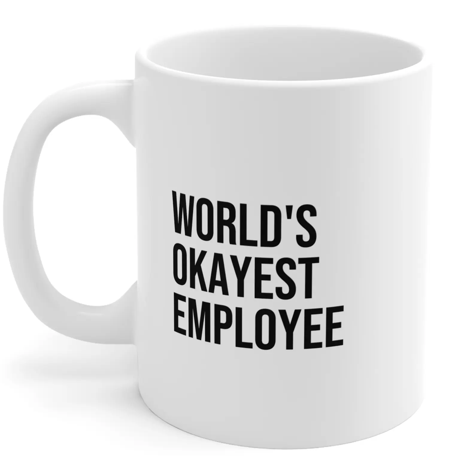 worlds okayest employee mug design