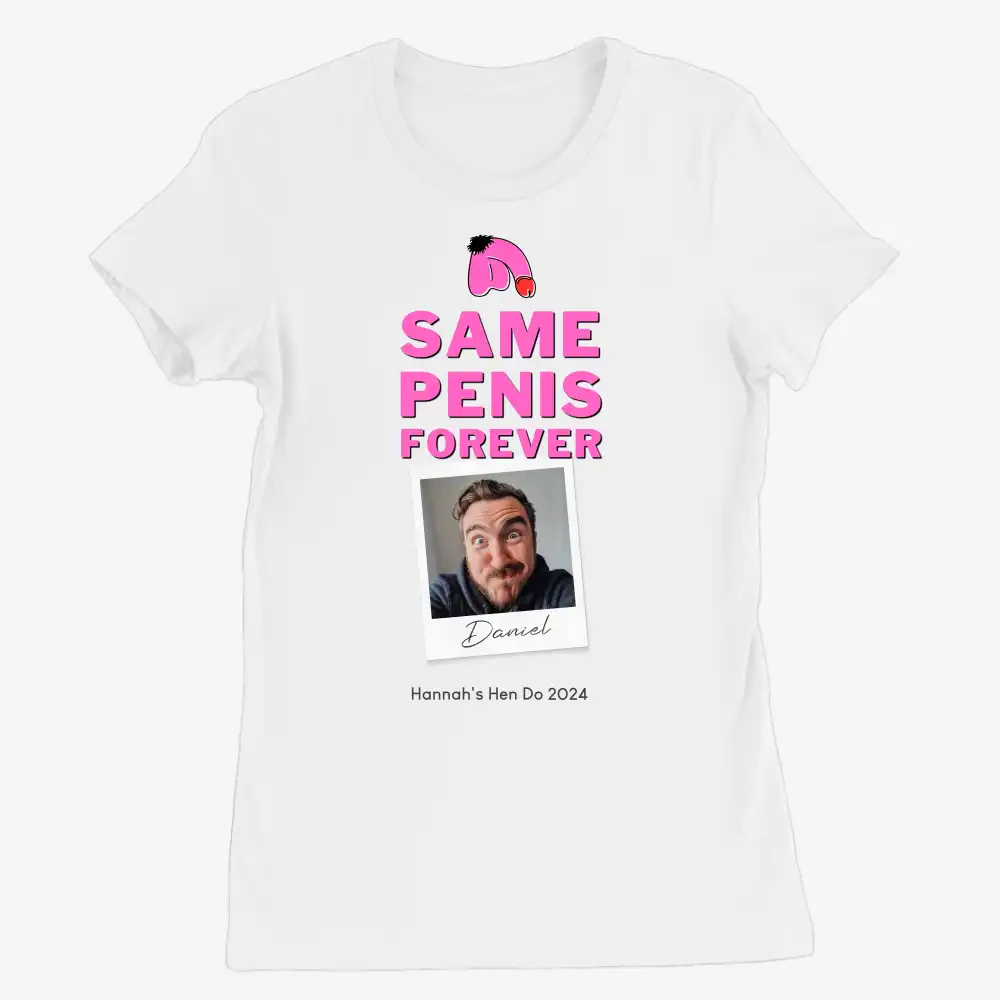 Same penis forever example T-shirt 